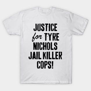 justice for Tyre Nichols T-Shirt